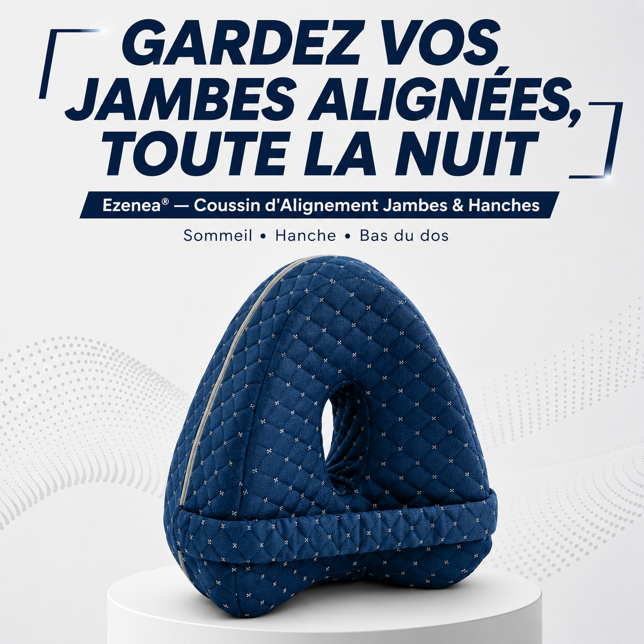 Ezenea® | Coussin d'Alignement Jambes & Hanches (Sommeil • Sciatique • Bas du dos)